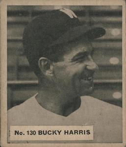 1936 World Wide Gum (V355) #130 Bucky Harris Front