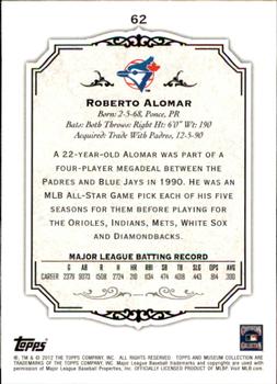 2012 Topps Museum Collection #62 Roberto Alomar Back
