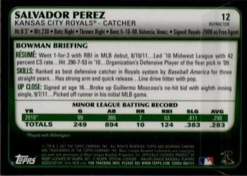 2011 Bowman Draft Picks & Prospects - Chrome Refractors #12 Salvador Perez Back
