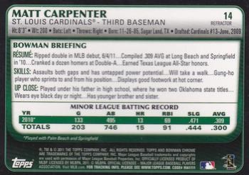 2011 Bowman Draft Picks & Prospects - Chrome Refractors #14 Matt Carpenter Back