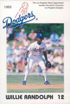 1989 Los Angeles Dodgers Police #NNO Willie Randolph Front
