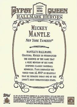 2012 Topps Gypsy Queen - Hallmark Heroes #HH-MM Mickey Mantle  Back