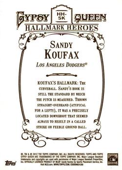 2012 Topps Gypsy Queen - Hallmark Heroes #HH-SK Sandy Koufax  Back