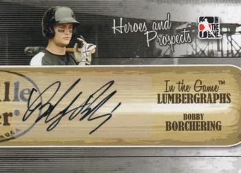 2011 In The Game Heroes & Prospects - Lumbergraphs Autographs #L-BBO Bobby Borchering Front