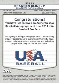 2011 Topps USA Baseball - Autographs #USA-A9 Branden Kline Back