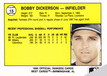 1990 Best Albany-Colonie Yankees #15 Bobby Dickerson  Back
