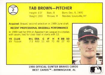 1990 Best Sumter Braves #2 Tab Brown  Back