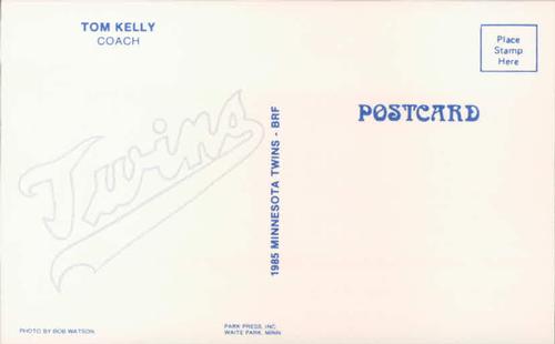 1985 Minnesota Twins Postcards #NNO Tom Kelly Back