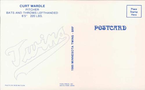 1985 Minnesota Twins Postcards #NNO Curt Wardle Back