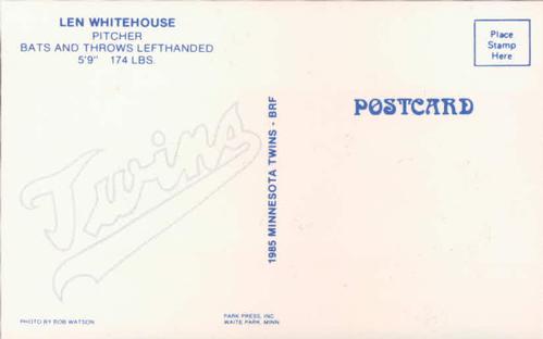 1985 Minnesota Twins Postcards #NNO Len Whitehouse Back
