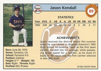 1992 Front Row Draft Picks #89 Jason Kendall Back