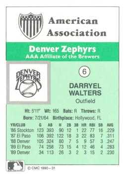 1990 CMC Denver Zephyrs #6 Darryel Walters Back