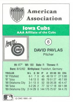 1990 CMC Iowa Cubs #6 Dave Pavlas Back