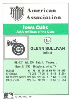 1990 CMC Iowa Cubs #15 Glenn Sullivan Back
