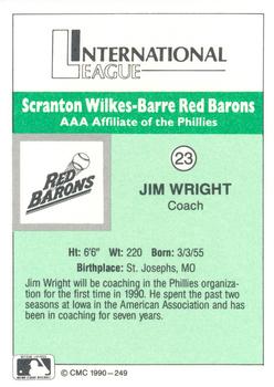 1990 CMC Scranton Red Barons #23 Jim Wright Back