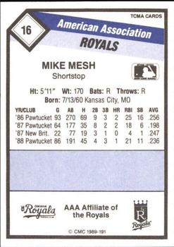 1989 CMC Omaha Royals #16 Mike Mesh  Back