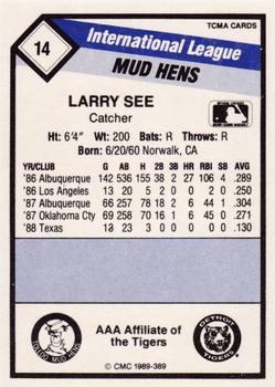 1989 CMC Toledo Mud Hens #14 Larry See  Back