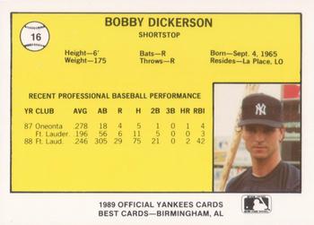 1989 Best Albany-Colonie Yankees #16 Bobby Dickerson  Back