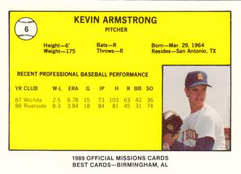 1989 Best San Antonio Missions #6 Kevin Armstrong  Back