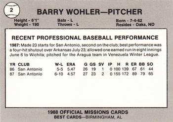 1988 Best San Antonio Missions #2 Barry Wohler Back