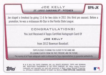 2012 Bowman - Prospect Autographs #BPA-JK Joe Kelly Back