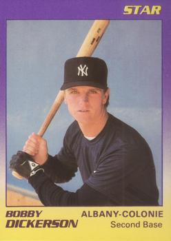 1989 Star Albany-Colonie Yankees #7 Bobby Dickerson Front