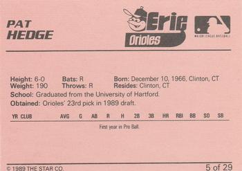 1989 Star Erie Orioles #5 Pat Hedge Back