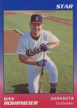 1989 Star Sarasota White Sox #21 Dan Rohrmeier Front