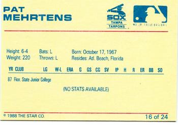 1988 Star Tampa Tarpons #16 Pat Mehrtens Back