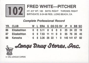 1989 Cal League #102 Fred White Back
