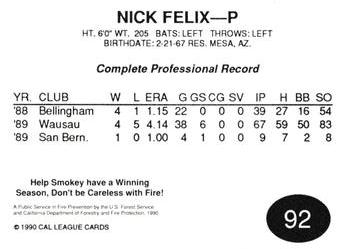 1990 Cal League #92 Nick Felix Back