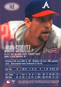 1996 E-Motion XL #149 John Smoltz Back