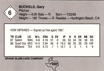 1989 Grand Slam Midland Angels #6 Gary Buckels Back