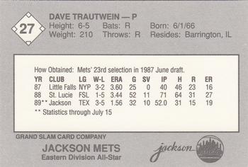 1989 Grand Slam Texas League All-Stars #27 Dave Trautwein Back