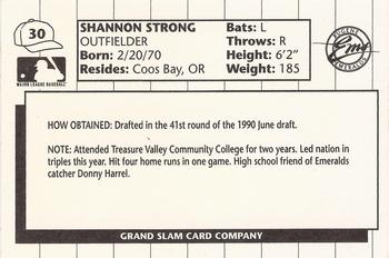 1990 Grand Slam Eugene Emeralds #30 Shannon Strong Back