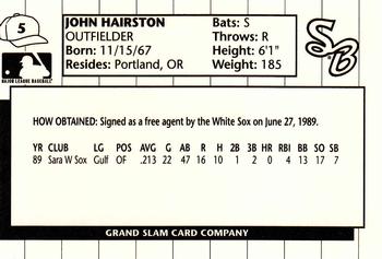 1990 Grand Slam South Bend White Sox #5 John Hairston Back