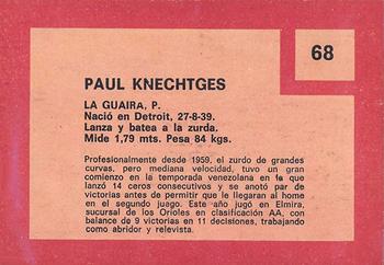 1967 Topps Venezuelan #68 Paul Knechtges Back