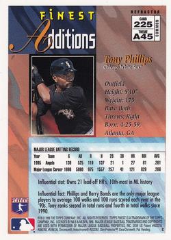 1996 Finest - Refractors #225 Tony Phillips Back
