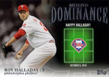 2012 Topps - Mound Dominance #MD-7 Roy Halladay Front