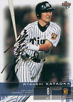 2003 BBM #107 Atsushi Kataoka Front