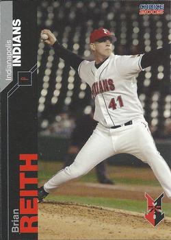 2005 Choice Indianapolis Indians #25 Brian Reith Front