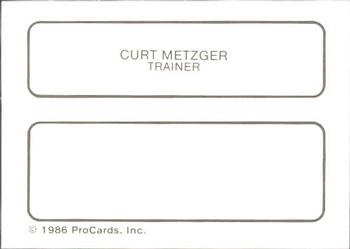 1986 ProCards Arkansas Travelers #15 Curt Metzger Back