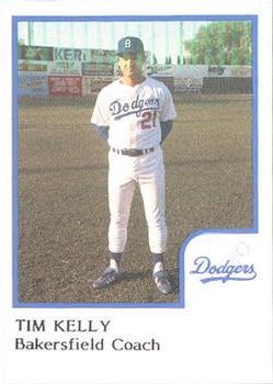1986 ProCards Bakersfield Dodgers #NNO Tim Kelly Front