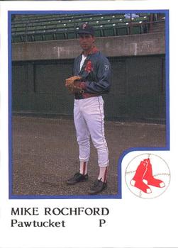 1986 ProCards Pawtucket Red Sox #NNO Mike Rochford Front