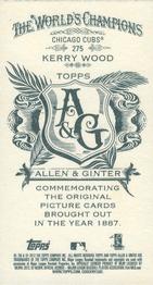 2012 Topps Allen & Ginter - Mini A & G Back #275 Kerry Wood Back
