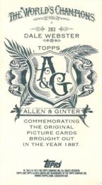 2012 Topps Allen & Ginter - Mini A & G Back #283 Dale Webster Back