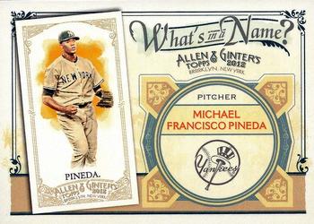 2012 Topps Allen & Ginter - What's in a Name? #WIN15 Michael Pineda Front