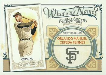 2012 Topps Allen & Ginter - What's in a Name? #WIN26 Orlando Cepeda Front