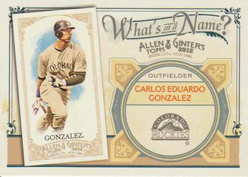 2012 Topps Allen & Ginter - What's in a Name? #WIN2 Carlos Gonzalez Front