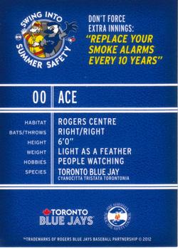 2012 Swing Into Summer Safety Toronto Blue Jays #NNO Ace Back